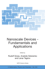 R. Gross, A. Sidorenko, L. Tagirov: Nanoscale Devices